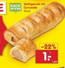 Geflügelrolle mit Currysoße im Angebot bei Netto Marken-Discount in Göttingen Geflügelrolle mit Currysoße Angebote von Backstube bei Netto Marken-Discount Göttingen für 1,00 €