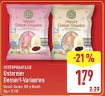 Ostereier Dessert-Varianten von Oster Phantasie für 1,79 € bei ALDI Nord im Angebot Ostereier Dessert-Varianten von Oster Phantasie im aktuellen ALDI Nord Prospekt
