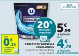 Tablettes Vaisselle Excellium - U en promo chez Super U Poitiers à 4,79 €