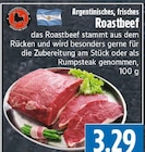Argentinisches, frisches Roastbeef bei EDEKA im Lollar Prospekt für 3,29 €