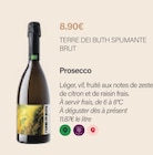 Prosecco - TERRE DEI BUTH SPUMANTE BRUT - Monoprix Tours Nationale à Joué-lès-Tours Prosecco - TERRE DEI BUTH SPUMANTE BRUT en promo chez Monoprix Tours Nationale Joué-lès-Tours à 8,90 €