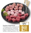 Aktuelles Premium-Fonduefleisch Angebot bei Marktkauf in Heilbronn ab 2,22 €