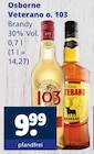 Veterano o. 103 im Angebot bei Getränkewelt in Marl Veterano o. 103 Angebote von Osborne bei Getränkewelt Marl für 9,99 €