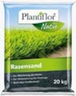 Rasensand von Plantiflor im aktuellen Hellweg Prospekt