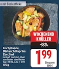 Fischpfanne Bärlauch Paprika Zucchini für 1,99 € bei E center im Angebot Fischpfanne Bärlauch Paprika Zucchini im aktuellen E center Prospekt