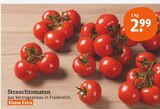 Strauchtomaten im Angebot bei tegut in Gotha Strauchtomaten Angebote bei tegut Gotha für 2,99 €