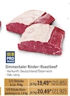 Simmentaler Rinder-Roastbeef Angebote von PRO TRACE bei Metro Freiburg für 20,85 €