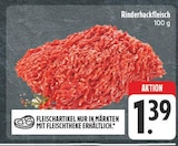 Aktuelle Rindfleisch Angebote bei EDEKA in Nürnberg Aktuelles Rinderhackfleisch Angebot bei EDEKA in Nürnberg ab 1,39 €