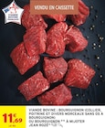 Viande bovine bourguignon (collier, poitrine et divers morceaux sans os à bourguignon) ou bourguignon à mijoter - Jean Rozé dans le catalogue Intermarché Super