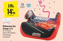 Réhausseur enfant - Disney dans le catalogue Carrefour Rehausseur bas Groupe 2/3 - Disney à 14,99 € en promo chez Carrefour