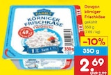 körniger Frischkäse von Dovgan im aktuellen Netto Marken-Discount Prospekt für 2,69 €