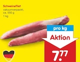 Aktuelles Schweinefilet Angebot bei Netto Marken-Discount in Bremerhaven ab 7,77 €