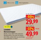 Matratzentopper im Lidl Prospekt Matratzentopper von LIVARNO im aktuellen Lidl Prospekt für 29,99 €