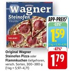 Original Wagner Steinofen Pizza Angebote von Wagner bei E center Nürtingen für 1,59 €