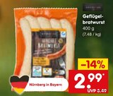 Aktuelles Geflügelbratwurst Angebot bei Netto Marken-Discount in Nürnberg ab 2,99 €