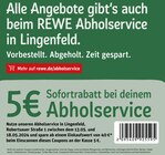5€ Sofortrabatt bei deinem Abholservice bei REWE im Lingenfeld Prospekt für 