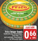 EDEKA - Junger Gouda Angebot im Prospekt Junger Gouda bei EDEKA im Prospekt "" für 0,66 €