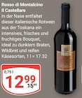 GLOBUS Saarlouis - Rosso di Montalcino Angebot im Prospekt Rosso di Montalcino bei GLOBUS im Saarlouis Prospekt für 12,99 €