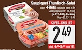 Thunfisch-Salat oder -Filets von Saupiquet im aktuellen EDEKA Prospekt für 2,49 €