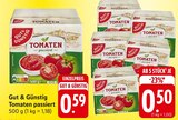 Tomaten passiert im Angebot bei E center in Stuttgart Tomaten passiert Angebote von Gut & Günstig bei E center Stuttgart für 0,50 €