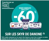 -60% remise immédiate sur le 2ème sur les skyr de Danone à Intermarché dans Léran -60% remise immédiate sur le 2ème sur les skyr de Danone à Intermarché dans Léran