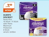 Discreet Pants Plus von Always im aktuellen Müller Prospekt für 7,99 €