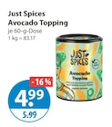 Avocado Topping von Just Spices im aktuellen V-Markt Prospekt für 4,99 €