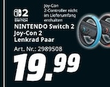 NINTENDO Switch 2 Joy-Con 2 Lenkrad Paar im MediaMarkt Saturn Prospekt NINTENDO Switch 2 Joy-Con 2 Lenkrad Paar von im aktuellen MediaMarkt Saturn Prospekt für 19,99 €