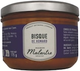 Bisque de Homard - Maison Malartre - Intermarché Super à Bron Bisque de Homard - Maison Malartre en promo chez Intermarché Super Bron à 2,60 €