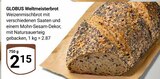 Aktuelles Weltmeisterbrot Angebot bei GLOBUS in Oberhausen ab 2,15 €
