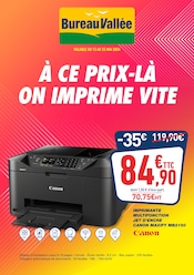 Promos Imprimante dans le catalogue "À CE PRIX-LÀ ON IMPRIME VITE" de Bureau Vallée à la page 1