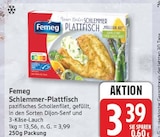 Schlemmer-Plattfisch von Femeg für 3,39 € bei EDEKA im Angebot Schlemmer-Plattfisch von Femeg im aktuellen EDEKA Prospekt