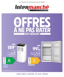 Catalogue Intermarché à L'Aigle, avec 8 pages Prospectus Intermarché à L'Aigle, "LES OFFRES À NE PAS RATER ARTS MÉNAGERS", 8 pages, 03/06/2025 - 15/06/2025