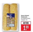 Zuckermais Angebote von Unsere Heimat bei Marktkauf Heilbronn für 1,99 €