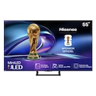 Téléviseur MINILED 4K* - 139 cm - HISENSE en promo chez Carrefour Mâcon à 449,99 €