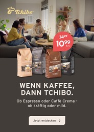 Tchibo im Supermarkt Caffe Crema im Prospekt 