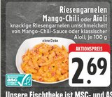 Riesengarnelen Mango-Chili oder Aioli Angebote bei E center Mettmann für 2,69 €