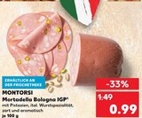 Mortadella Bologna IGP bei Kaufland im Itzehoe Prospekt für 0,99 €