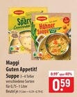Maggi Guten Appetit! Suppe im Angebot bei famila Nordost in Neustadt Maggi Guten Appetit! Suppe Angebote bei famila Nordost Neustadt für 0,59 €