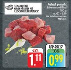 EDEKA Sebnitz - Gulasch gemischt Angebot im Prospekt Gulasch gemischt bei EDEKA im Sebnitz Prospekt für 0,99 €