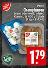 Champignons braun bei EDEKA im Hörstel Prospekt für 1,79 €