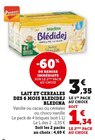Lait et céréales des 6 mois Blédidej - Blédina en promo chez Super U Lait et céréales des 6 mois Blédidej - Blédina dans le catalogue Super U