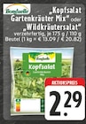 EDEKA Borgholzhausen - Kopfsalat Gartenkräuter Mix Angebot im Prospekt Kopfsalat Gartenkräuter Mix bei EDEKA im Borgholzhausen Prospekt für 2,29 €