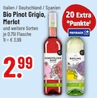 Trinkgut Petershausen - Bio Pinot Grigio Angebot im Prospekt Bio Pinot Grigio bei Trinkgut im Petershausen Prospekt für 2,99 €