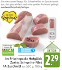 Zartes Schweine-Filet bei E center im Prospekt "" für 2,29 €