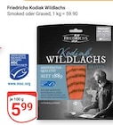 Kodiak Wildlachs im Angebot bei GLOBUS in Wiesbaden Kodiak Wildlachs Angebote von Friedrichs bei GLOBUS Wiesbaden für 5,99 €