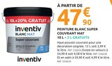 Peinture blanc super couvrant mat - INVENTIV - Mr.Bricolage à Albi Peinture blanc super couvrant mat - INVENTIV en promo chez Mr.Bricolage Albi à 47,90 €