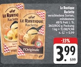 Raclette Angebote von Le Rustique bei E center Dresden für 3,99 €
