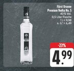 Premium Vodka No. 5 Angebote von Fürst Uranov bei EDEKA Hoyerswerda für 4,99 €