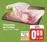 Aktuelle Pute Angebote bei E center in Würzburg Aktuelles Putenunterkeule Angebot bei E center in Würzburg ab 0,69 €